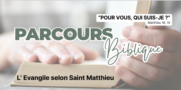 Parcours Biblique 🗓 🗺